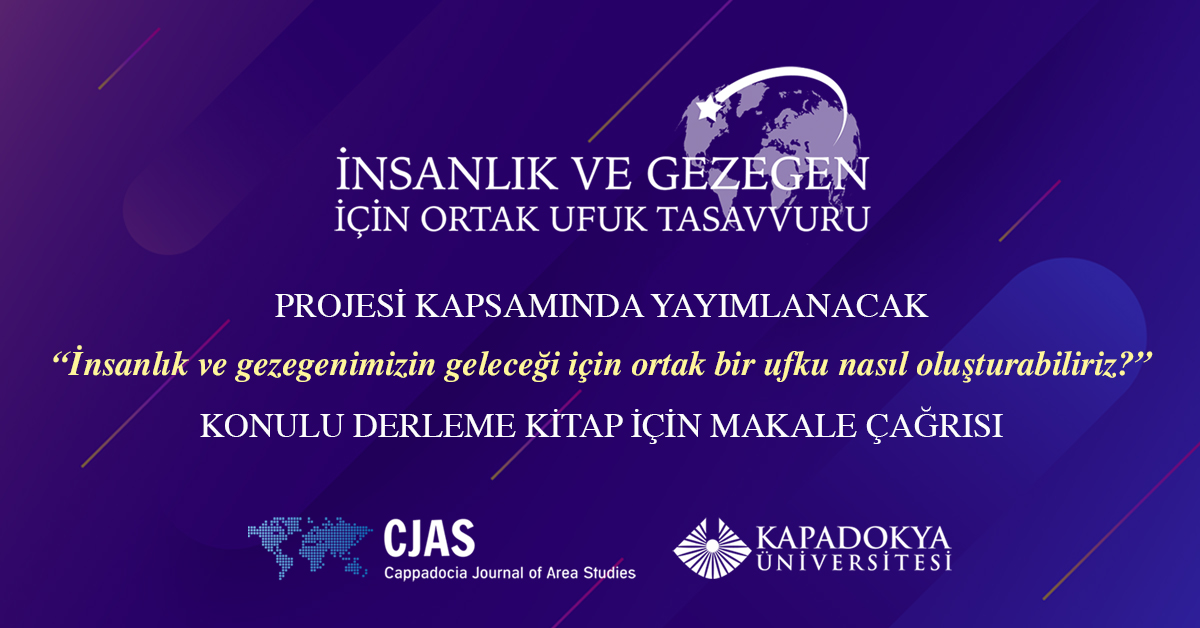 Üniversitemizden İnsanlık ve Gezegenimizin Geleceği için makale çağrısı